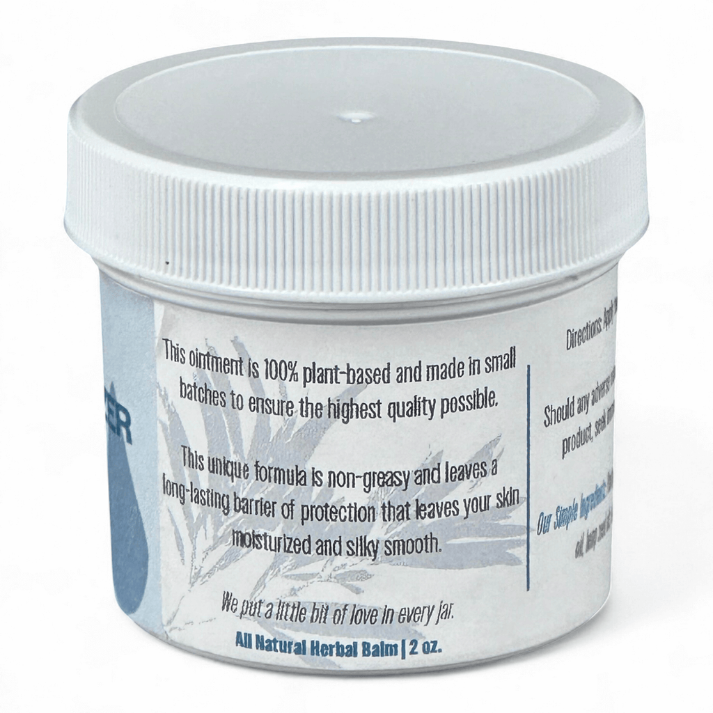 Label on jar of herbal balm stating: "This ointment is 100% plant-based and made in small batches to ensure the highest quality possible.

This unique formula is non-greasy, while leaving a barrier of protection and long-lasting itch relief that leaves your skin soothed and moisturized.

We put a little bit of love in every jar.
All Natural Herbal Balm | 2 oz."